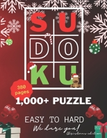 1000+ Sudoku Puzzles Easy to Hard with Solutions: Christmas edition - Sudoku Puzzles Help Teach Logic and Math Skills, While Imparting Greater Patienc B08PJP5DTH Book Cover