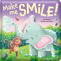 Make Me Smile!: Padded Board Book: Padded Hardcover Picture Storybook 0655246495 Book Cover