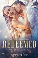 Redeemed (How to Tame a Billionaire) 180250737X Book Cover