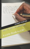 Don't Shoot the Messenger: A Little Book to Life B08DSSZP6Z Book Cover