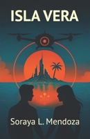Isla Vera (Spanish Edition) B0FK5QZJ4B Book Cover