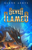 Seven Flames (Prophecies) 1515075419 Book Cover