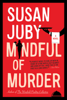 Mindful of Murder: A Novel null Book Cover