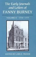 The Early Journals and Letters of Fanny Burney, Vol. 2: 1774-1777 0773505393 Book Cover