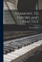 Harmony: its theory and practice 1016047320 Book Cover