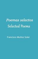 Poemas Selectos. Selected Poems 8493329088 Book Cover