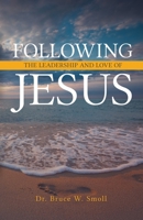 Following the Leadership and Love of Jesus B0CFCZGXJD Book Cover