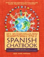 Elementary Spanish Chatbook 098246259X Book Cover