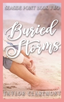 Buried Storms: Book Two of Seaside Point B09RFWR57N Book Cover