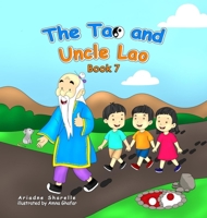 The Tao and Uncle Lao B7 B0FXNWQLTN Book Cover