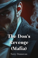 The Don's Revenge (Mafia) B0DPJJWZMC Book Cover