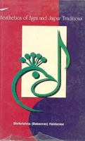 Aesthetics of Agra and Jaipur Traditions 8171546854 Book Cover