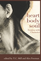 Heart, Body, Soul 1508420394 Book Cover