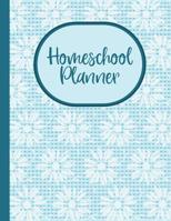 Homeschool Planner: A Portfolio Guide for Homeschooling Moms 1080757295 Book Cover