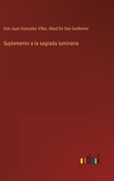 Suplemento a la sagrada luminaria 336810909X Book Cover