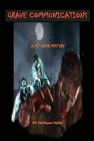Grave Communications 1543290655 Book Cover
