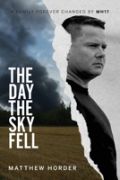 The day the sky fell 1764611101 Book Cover