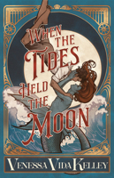 When the Tides Held the Moon 1645661539 Book Cover