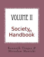 Society(n) Handbook Volume II: What We Deserve 1978249454 Book Cover