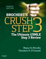 Brochert's Crush Step 3: The Ultimate USMLE Step 3 Review 1455703109 Book Cover