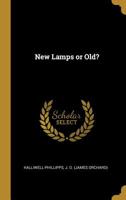 New Lamps or Old? 0526461799 Book Cover