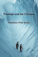 Penelope and the Crevasse 8409731169 Book Cover