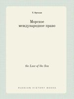 the Law of the Sea 5519392668 Book Cover