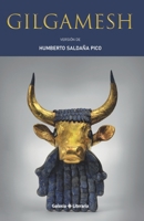 Gilgamesh: Versión de Humberto Saldaña Pico B0BVCWR5WG Book Cover