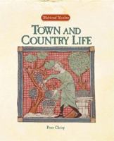 Medieval Realms - Town and Country Life (Medieval Realms) 1590185366 Book Cover