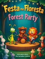 Festa na Floresta (Portuguese Edition) B0FFTR48HQ Book Cover