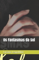 Os Fantasmas da Sol 1790183154 Book Cover