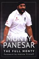 Monty Panesar: The Full Monty 1526754509 Book Cover