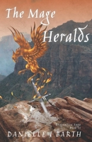 The Mage Heralds B0CK3NNFG3 Book Cover