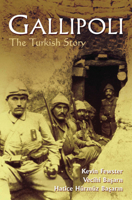 Gallipoli : The Turkish Story 1741140455 Book Cover