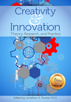 Creativity and Innovation: Theory, Research, and Practice 164632191X Book Cover