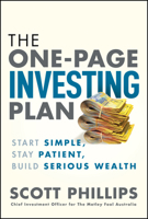 The One-Page Investing Plan: Start Simple, Stay Patient, Build Serious Wealth 1394446888 Book Cover
