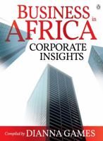 Business in Africa: Corporate Insights 0143538497 Book Cover