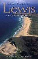 Lewis: A History of the Island 0903065487 Book Cover