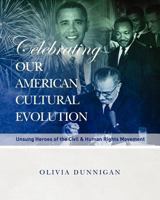 Celebrating Our American Culture Evolution 1461119944 Book Cover