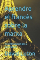 Aprendre italià sobre la marxa: una introducció per a principiants (Catalan Edition) 1508852014 Book Cover
