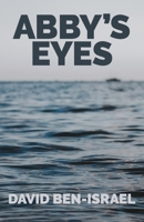 Abby's Eyes 9659287453 Book Cover