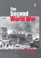 The Second World War: Ambitions to Nemesis 0415224055 Book Cover