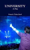 University - A Play 1105087530 Book Cover