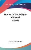 Studies In The Religion Of Israel 1166990508 Book Cover