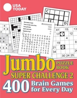 USA TODAY Jumbo Puzzle Book Super Challenge 2: 400 Brain Games for Every Day 1524860379 Book Cover