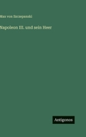 Napoleon III. und sein Heer 3368258869 Book Cover