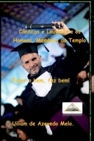 Cânticos E Louvores E Os Homens, Membros Do Templo 6500808231 Book Cover