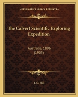 The Calvert Scientific Exploring Expedition 1022050591 Book Cover