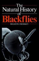 The Natural History of Blackflies 0471927554 Book Cover