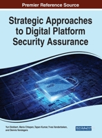 Strategic Approaches to Digital Platform Security Assurance 1799873676 Book Cover